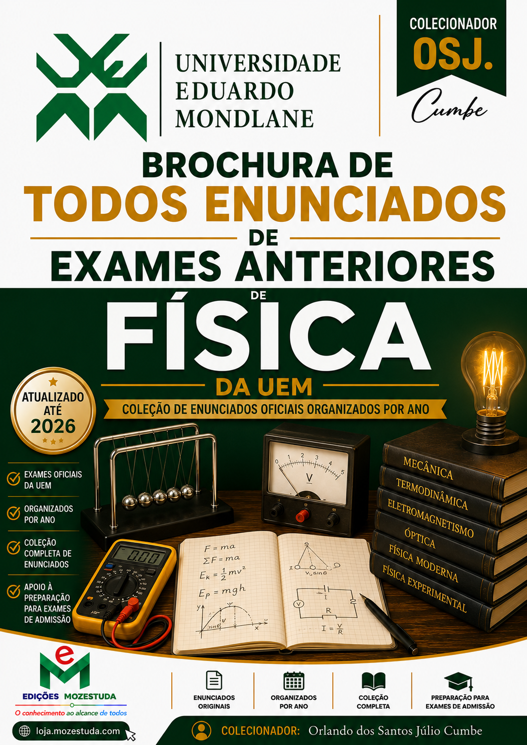 Brochura de Exames de Física da UEM (Todos Enunciados dos anos Anteriores em PDF)