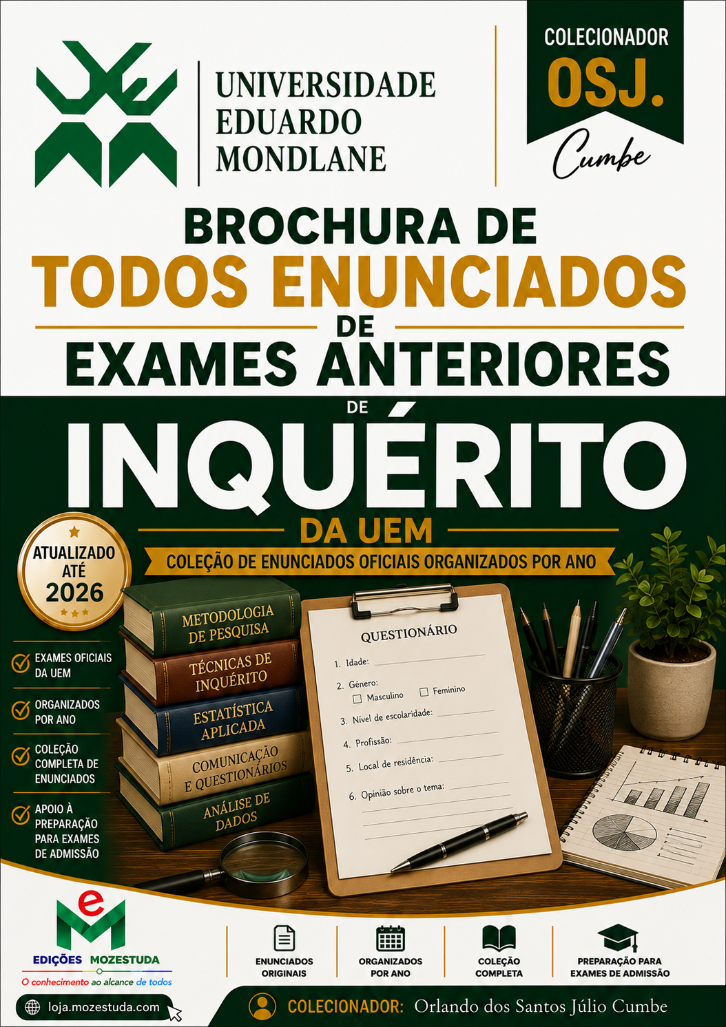 Brochura de Exames de Inquérito da UEM (Todos Enunciados dos anos Anteriores em PDF)