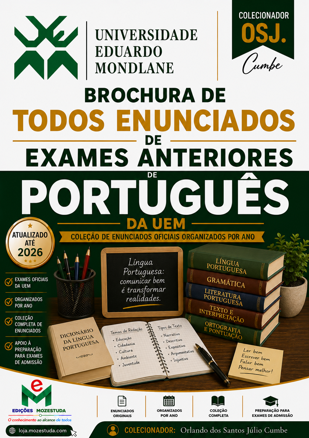 Brochura de Exames de Português da UEM (Todos Enunciados dos anos Anteriores em PDF)