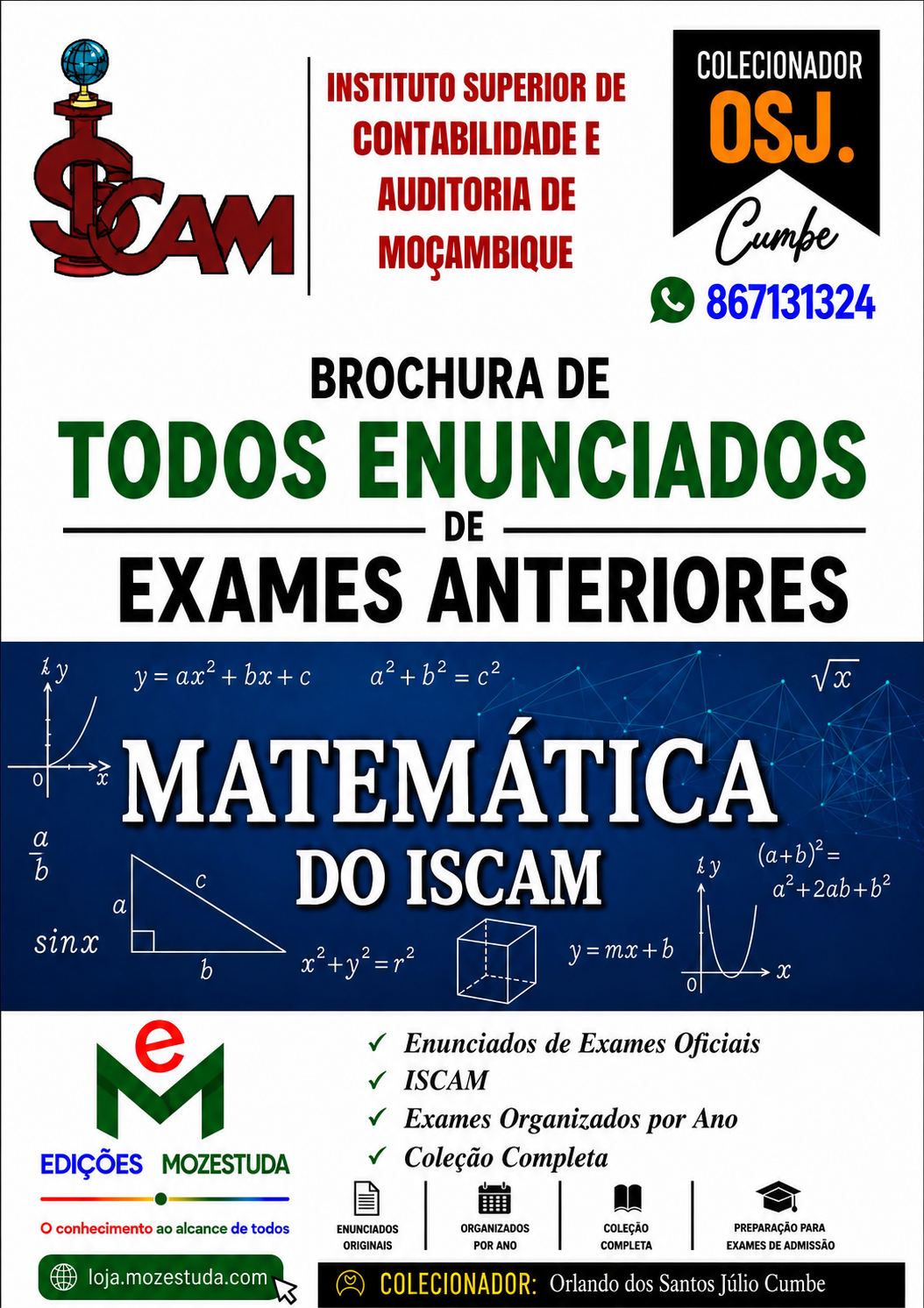 Brochura de Exames de Matemática do ISCAM (Todos Enunciados)