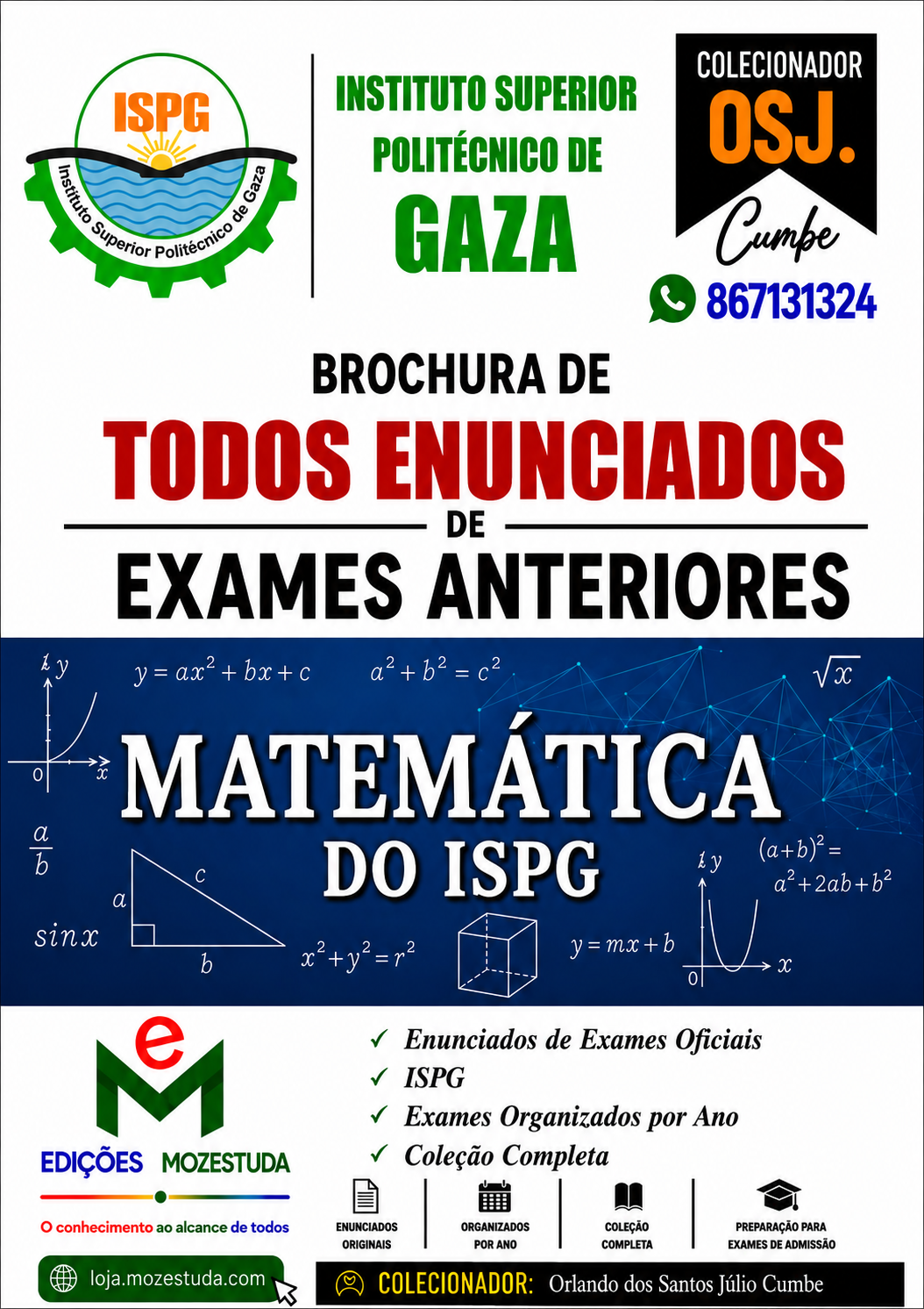 Brochura de Exames de Matemática do ISPG (Todos Enunciados)