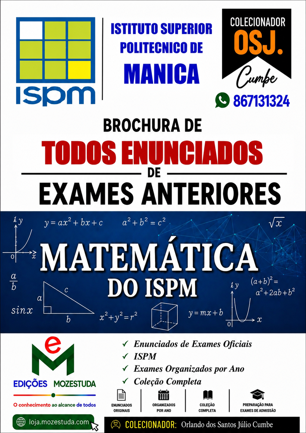 Brochura de Exames de Matemática do ISPM (Todos Enunciados)