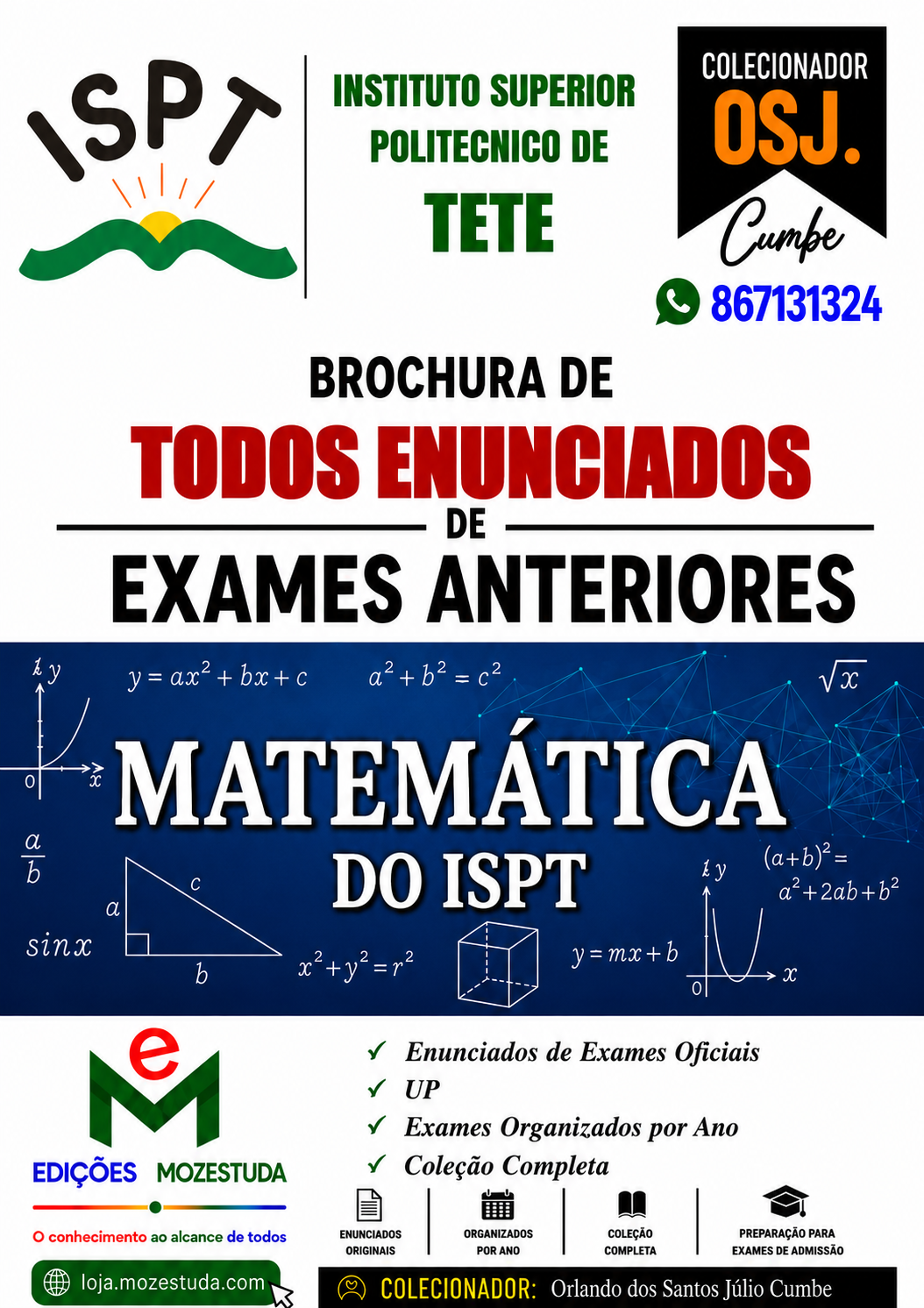 Brochura de Exames de Matemática do ISPT (Todos Enunciados)