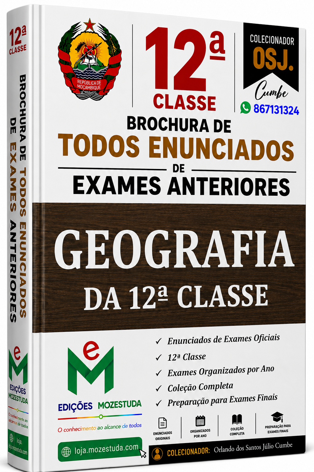 Brochura de Exames de Geografia da 12ª classe (Todos Enunciados)