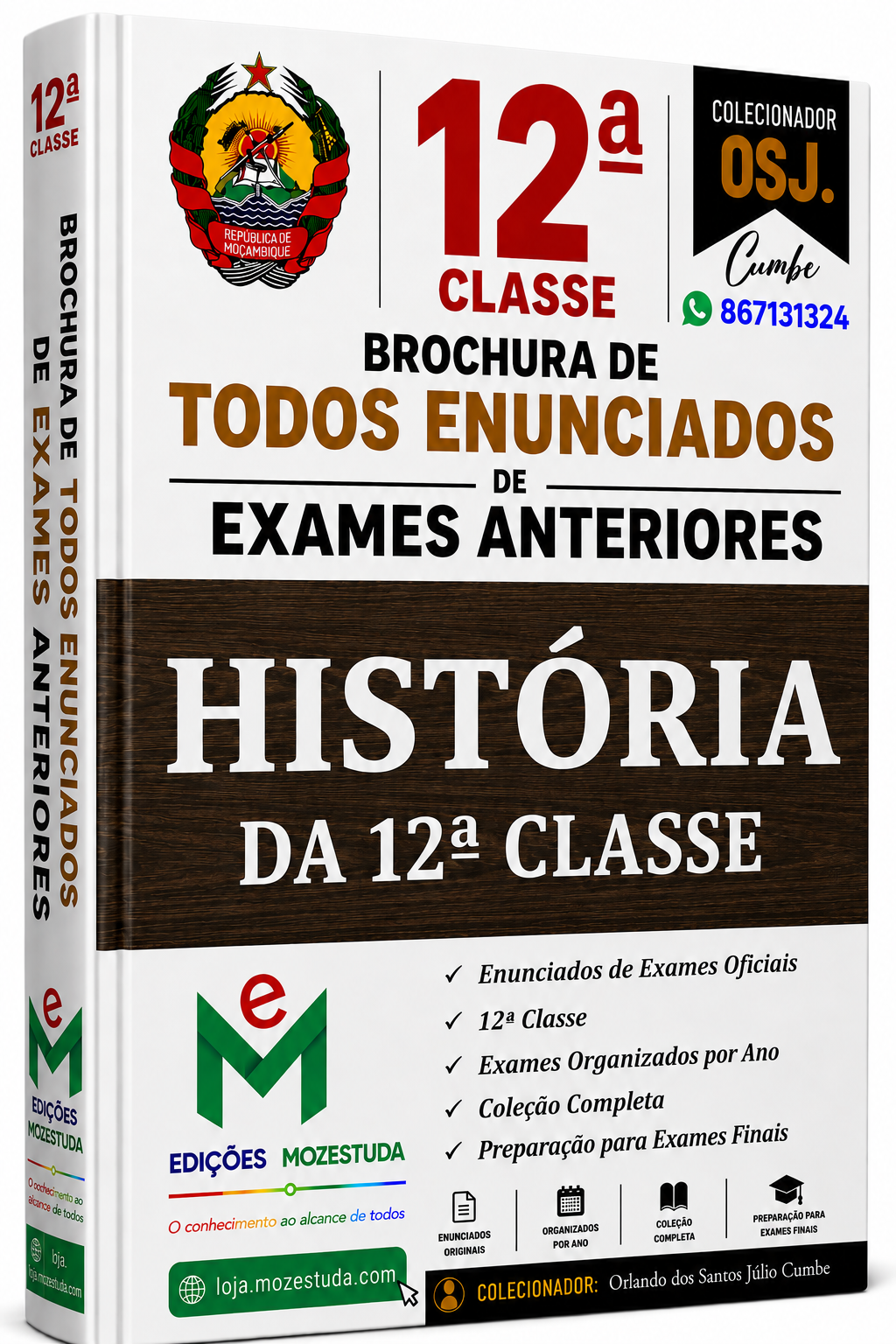 Brochura de Exames de História da 12ª classe (Todos Enunciados)