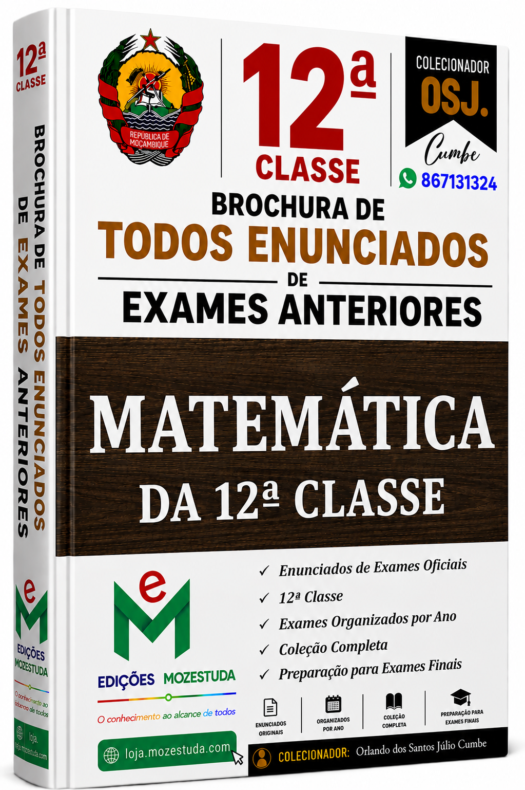 Brochura de Exames de Matemática da 12ª classe (Todos Enunciados)