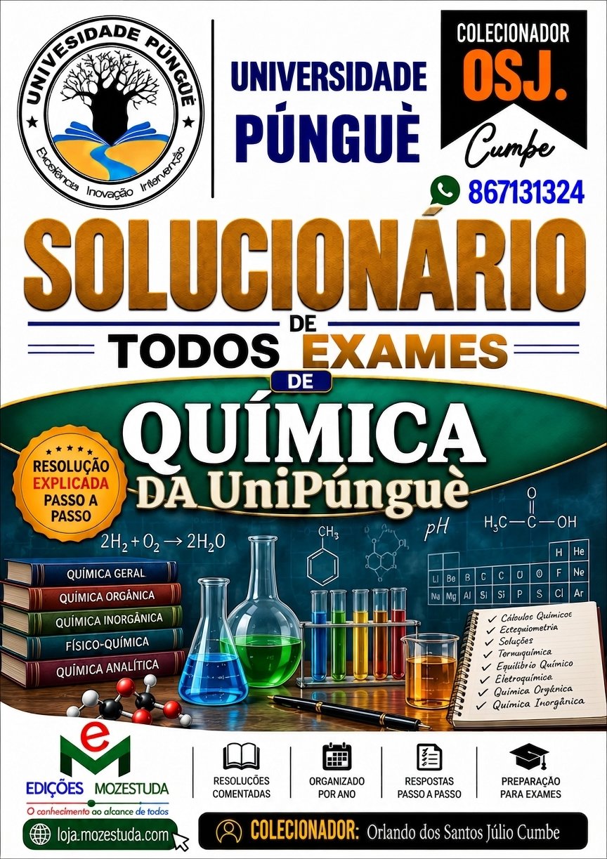 Solucionário de Exames de Química da UniPúnguè em PDF (Livro Resolução)